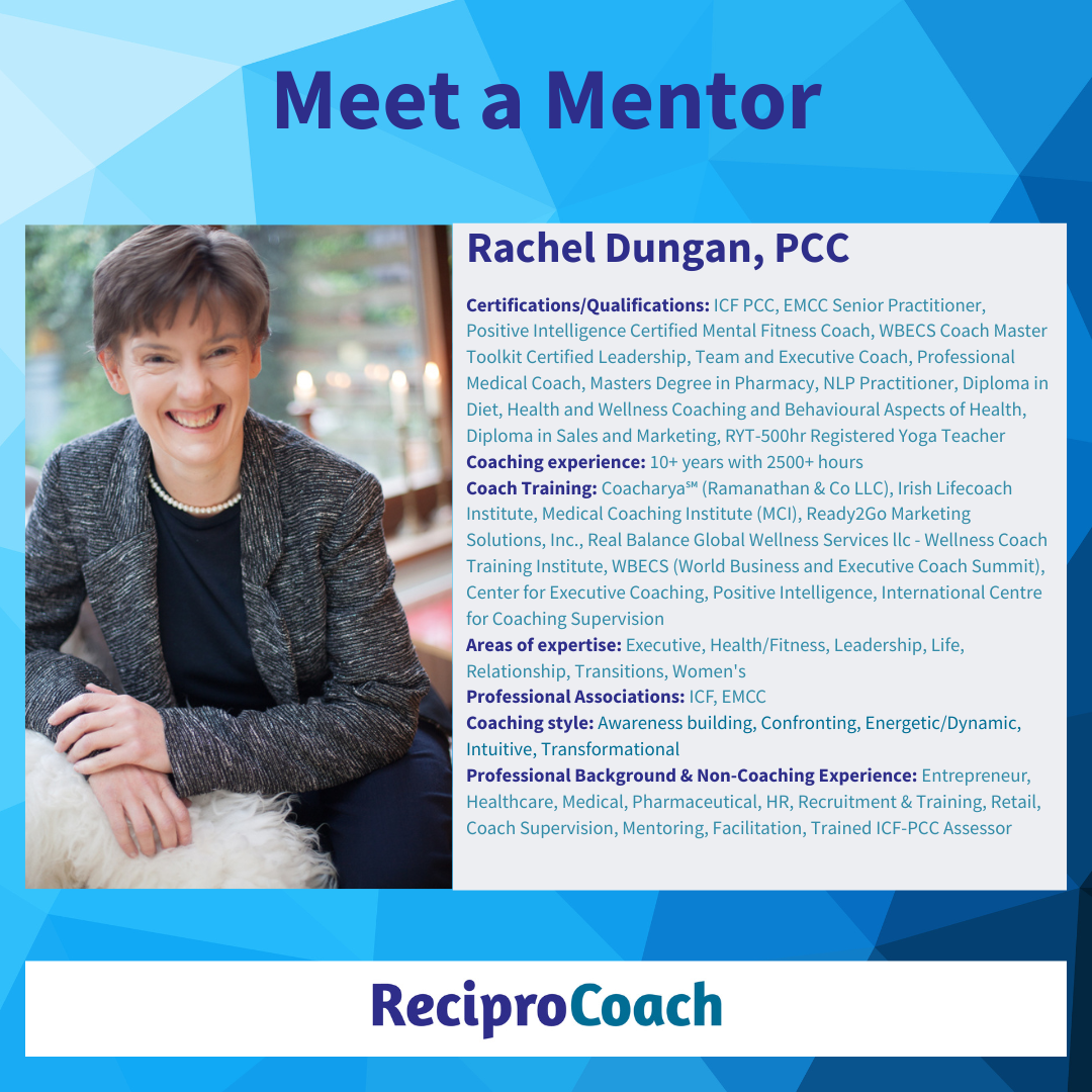 Meet a Mentor: Rachel Dungan, PCC - ReciproCoach